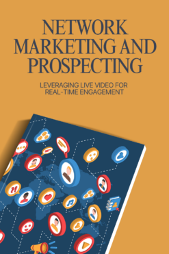 Network Marketing and Prospecting